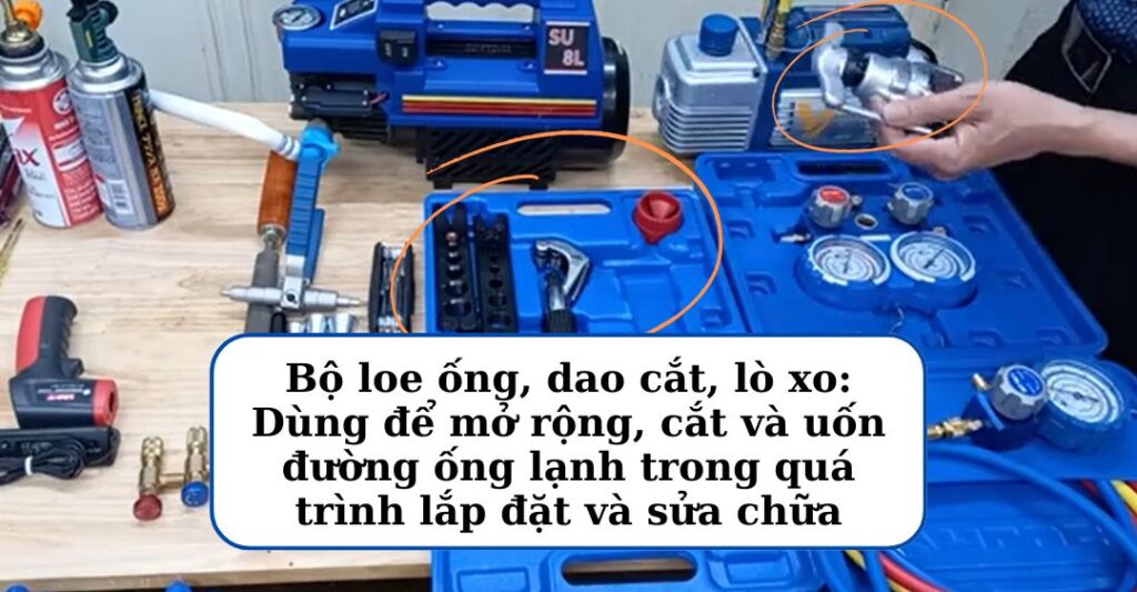 Đồ nghề sửa điện lạnh: bộ loe ống