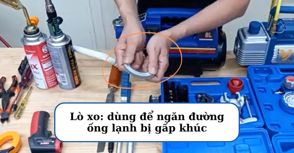 Đồ nghề sửa điện lạnh: lò xo