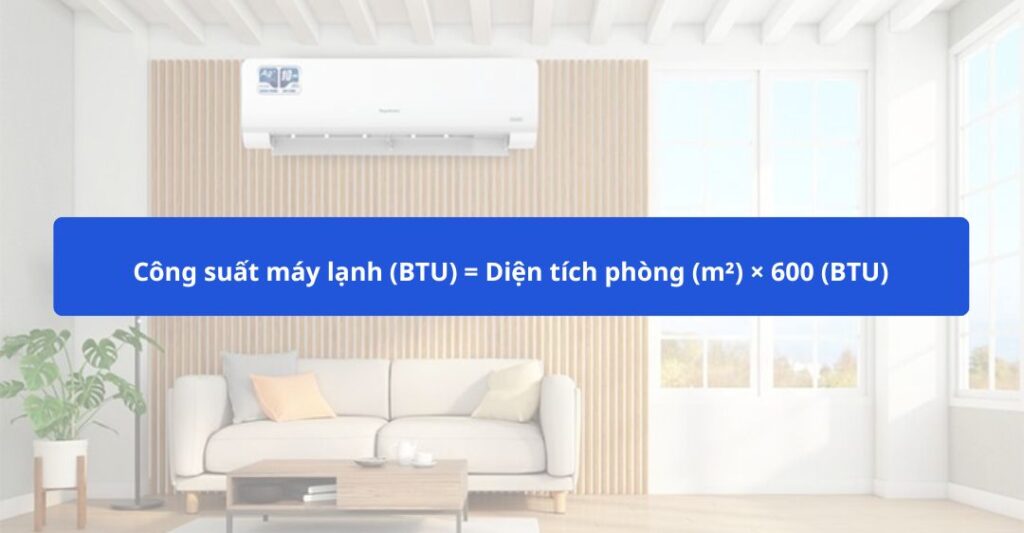 công thức tính công suất máy lạnh