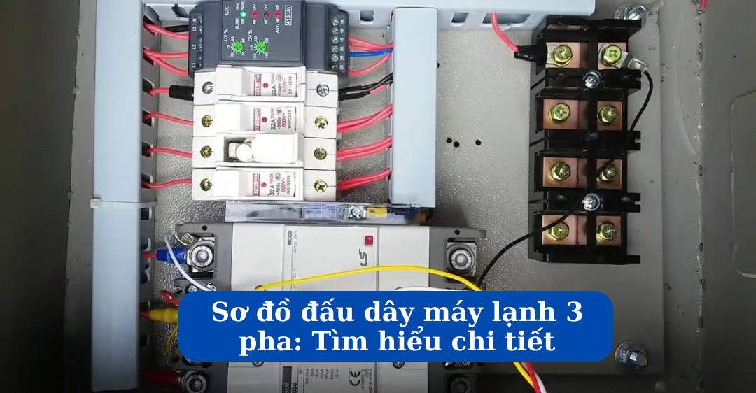 Chi tiết sơ đồ đấu dây máy lạnh 3 pha
