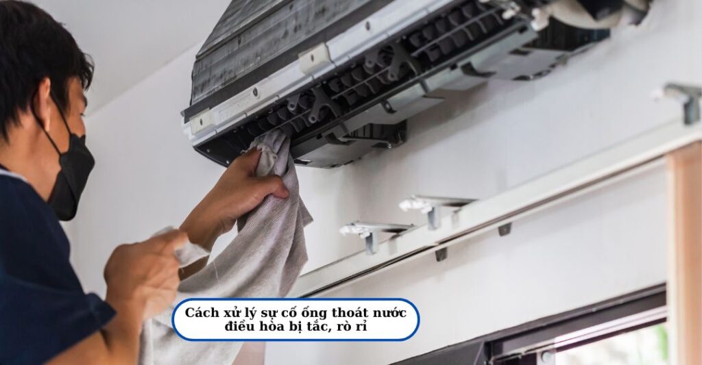 Xử lý rò rỉ khi áp dụng cách đặt ống thoát nước điều hòa âm tường