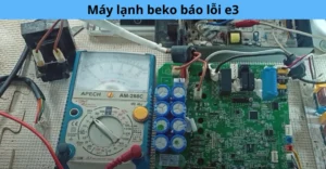 Máy lạnh beko báo lỗi e3
